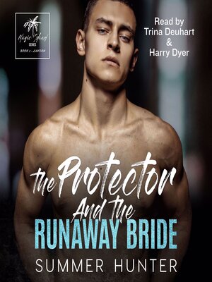 cover image of The Protector and the Runaway Bride